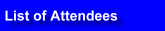 Attendees